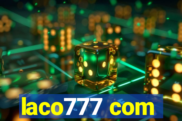 laco777 com